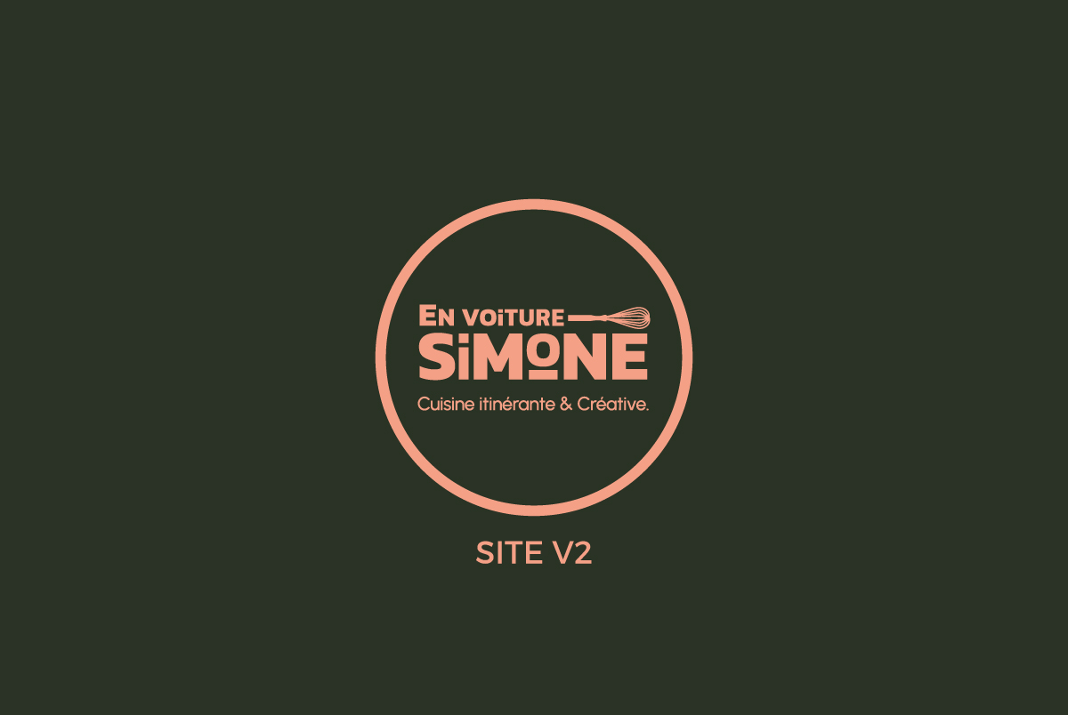 Présentation projet refonte site - En voiture Simone - Food truck rennes - Youri Giraud graphiste freelance Pays de Loire